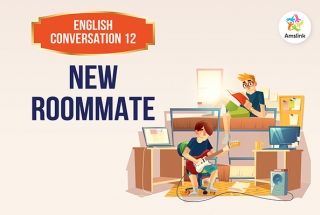 English Conversation Lesson 12: New Roommate